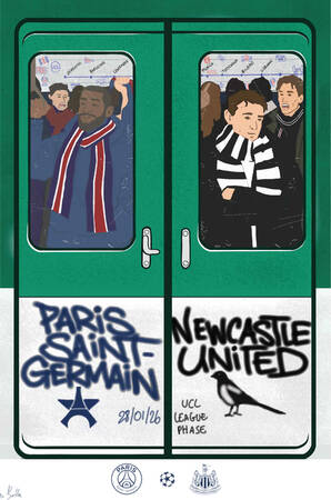 AFFICHE PARIS SAINT-GERMAIN - NEWCASTLE UNITED 25-26 AFFICHE PARIS SAINT-GERMAIN - NEWCASTLE UNITED 25-26
